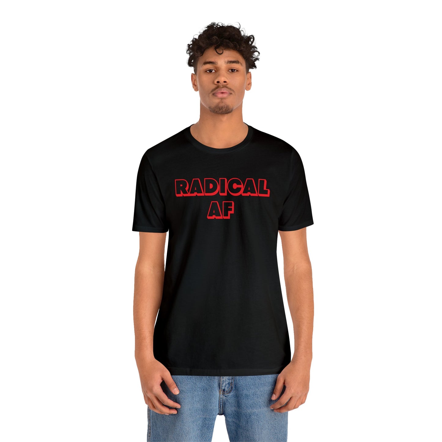 Radical AF T-shirt