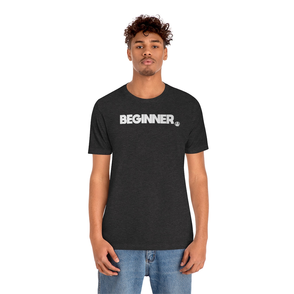 BEGINNER Tshirt