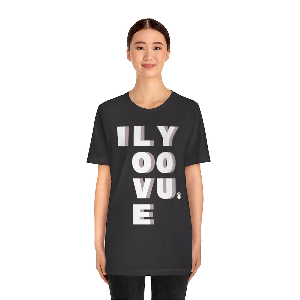 I LOVE YOU Tshirt