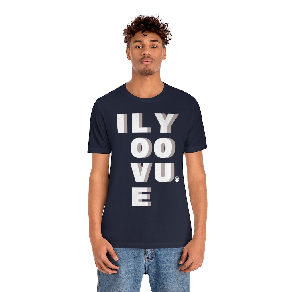 I LOVE YOU Tshirt