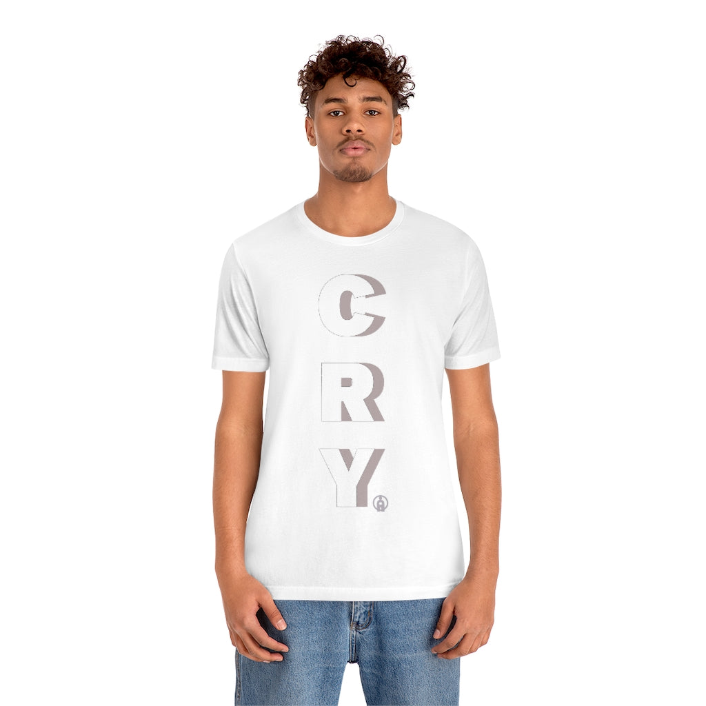 CRY Tshirt