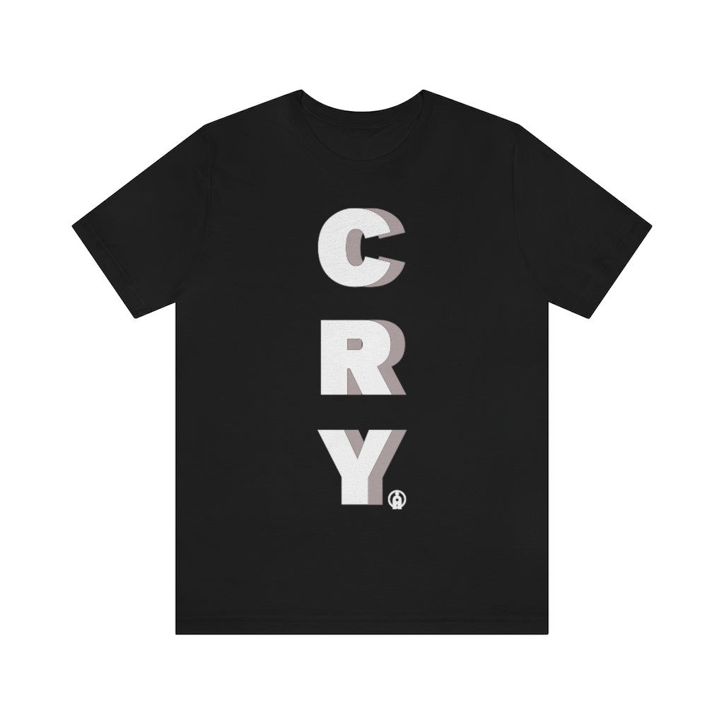 CRY Tshirt