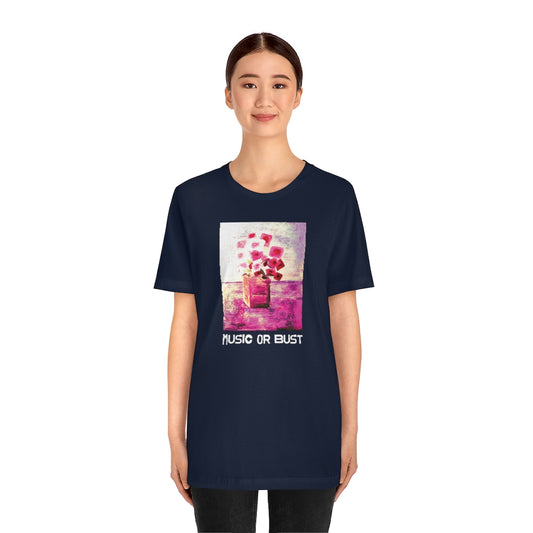 MUSIC OR BUST Tshirt
