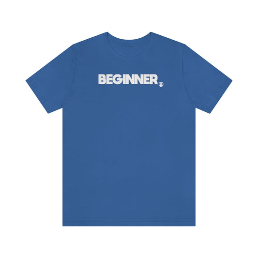 BEGINNER Tshirt